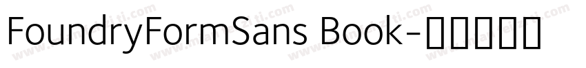 FoundryFormSans Book字体转换